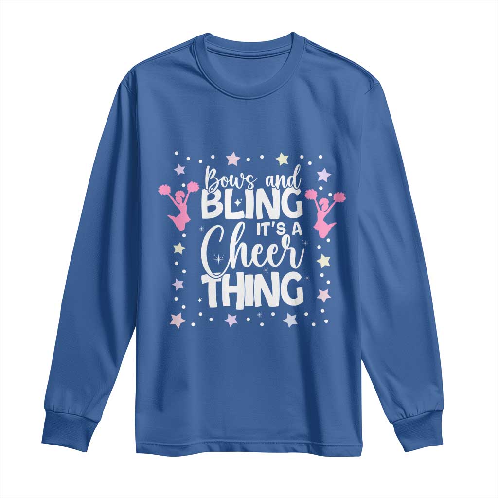 Bows And Bling Its A Cheer Thing Long Sleeve Shirt Cheer Mom And Cheerleader Gift - Wonder Print Shop