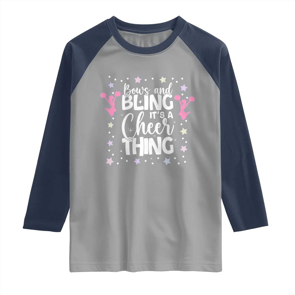 Bows And Bling Its A Cheer Thing Raglan Shirt Cheer Mom And Cheerleader Gift - Wonder Print Shop