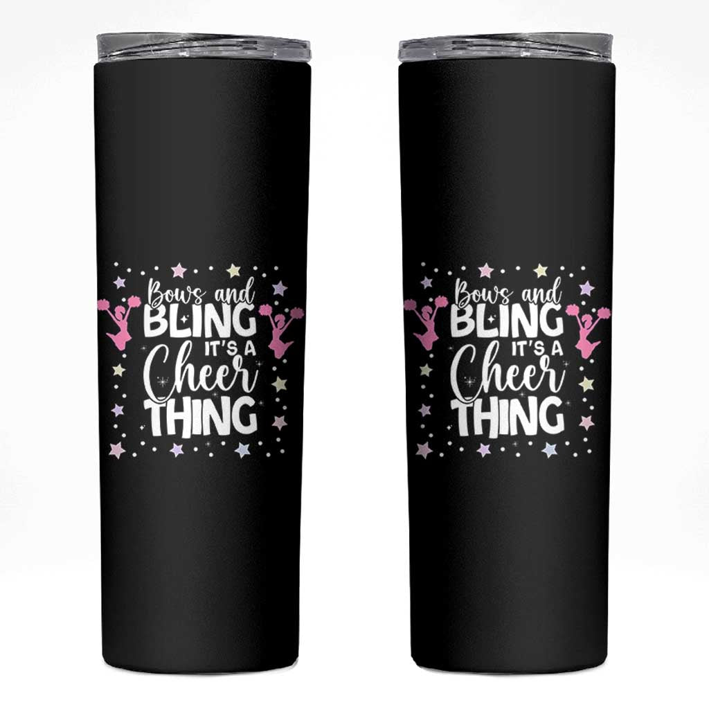 Bows And Bling Its A Cheer Thing Skinny Tumbler Cheer Mom And Cheerleader Gift - Wonder Print Shop