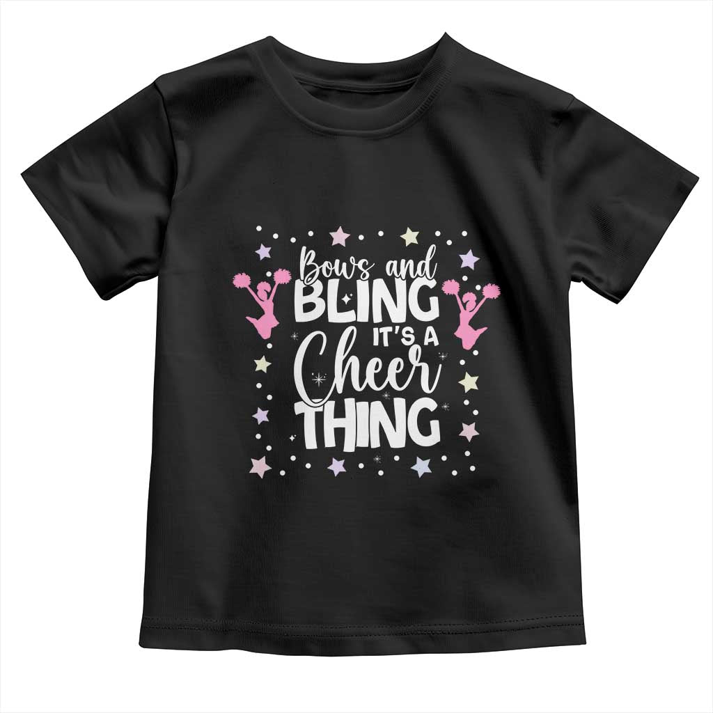 Bows And Bling Its A Cheer Thing Toddler T Shirt Cheer Mom And Cheerleader Gift - Wonder Print Shop