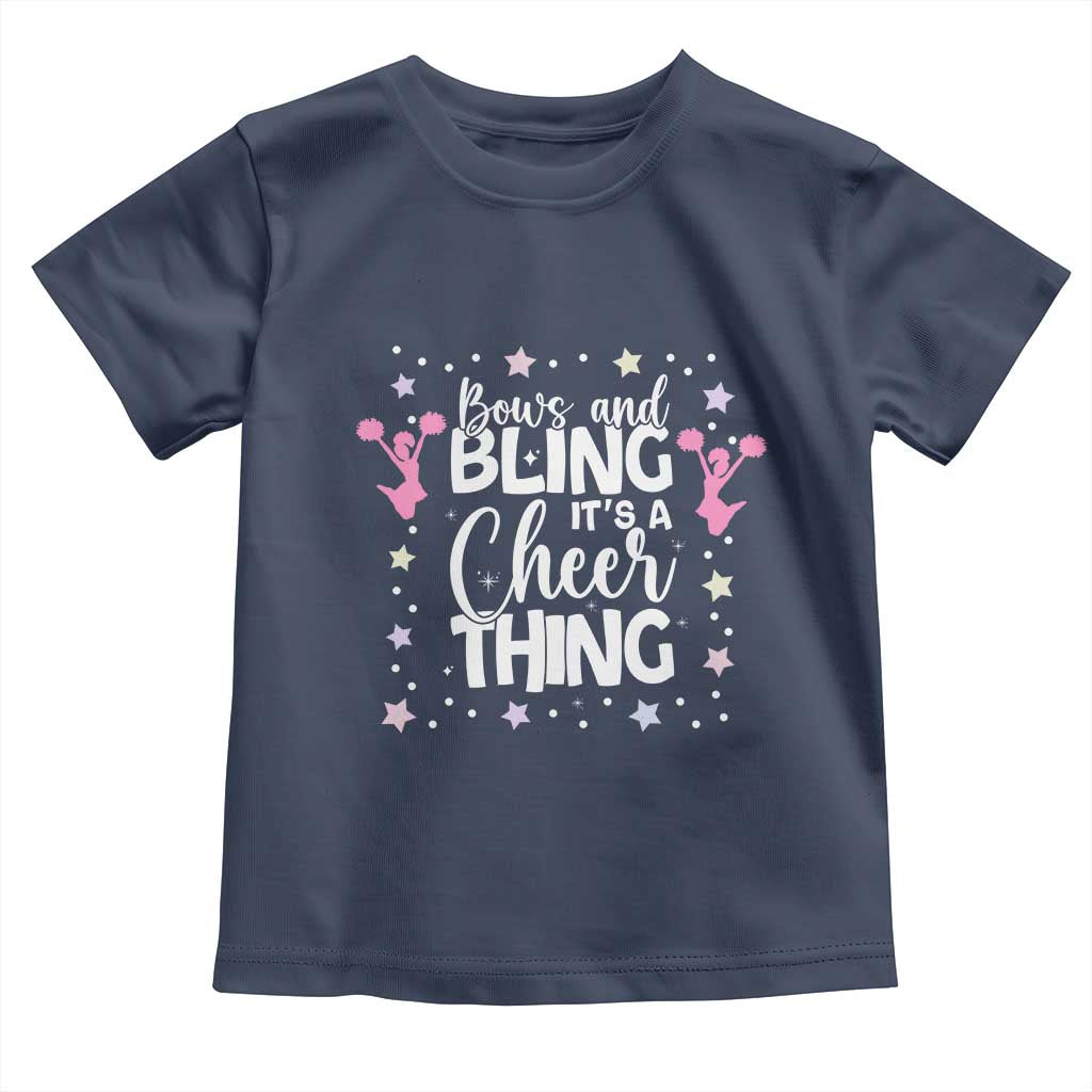 Bows And Bling Its A Cheer Thing Toddler T Shirt Cheer Mom And Cheerleader Gift - Wonder Print Shop