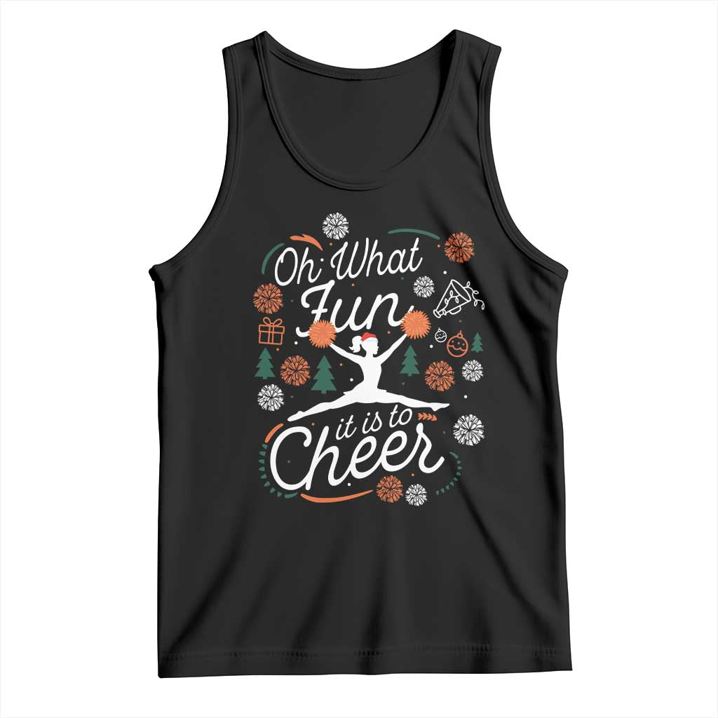 Oh What Fun It Is To Cheer Tank Top Funny Christmas Cheerleading Gift - Wonder Print Shop