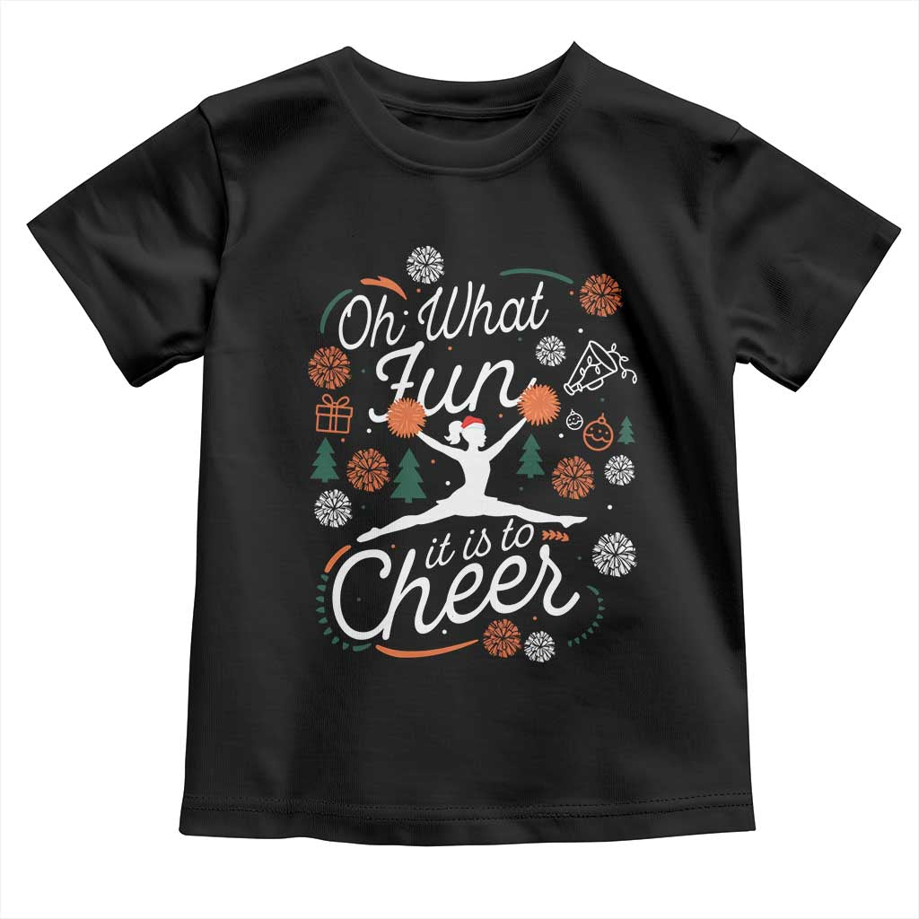 Oh What Fun It Is To Cheer Toddler T Shirt Funny Christmas Cheerleading Gift - Wonder Print Shop