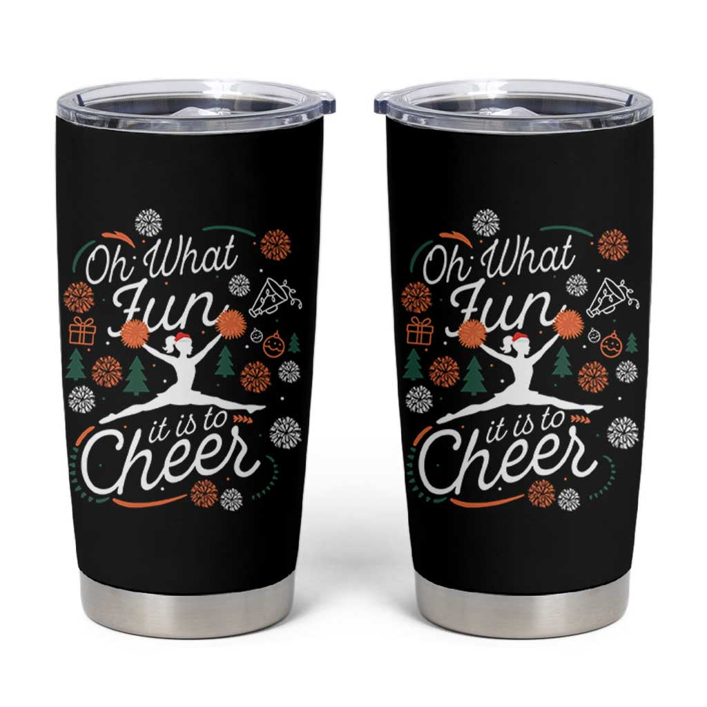 Oh What Fun It Is To Cheer Tumbler Cup Funny Christmas Cheerleading Gift - Wonder Print Shop