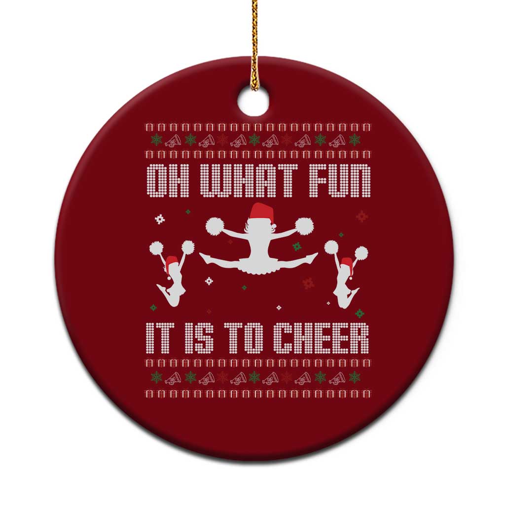 Ugly Xmas Cheerleading Ceramic Ornament Oh What Fun It Is To Cheer Gift - Wonder Print Shop