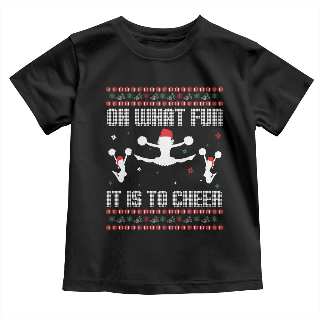 Ugly Christmas Cheerleading Toddler T Shirt Oh What Fun It Is To Cheer Gift - Wonder Print Shop