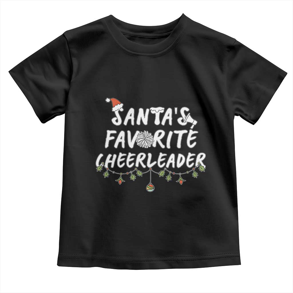 Santa Favorite Cheerleader Toddler T Shirt Christmas Cheerleading Gift - Wonder Print Shop