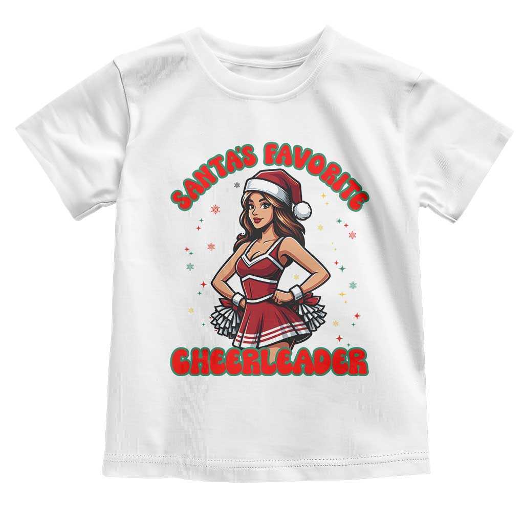 Santa Favorite Cheerleader Toddler T Shirt Funny Christmas Cheer Gift - Wonder Print Shop