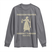 Harriet Tubman Freedom Fighter Long Sleeve Shirt History Lover Gift - Wonder Print Shop