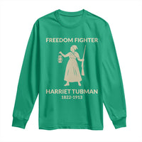 Harriet Tubman Freedom Fighter Long Sleeve Shirt History Lover Gift - Wonder Print Shop