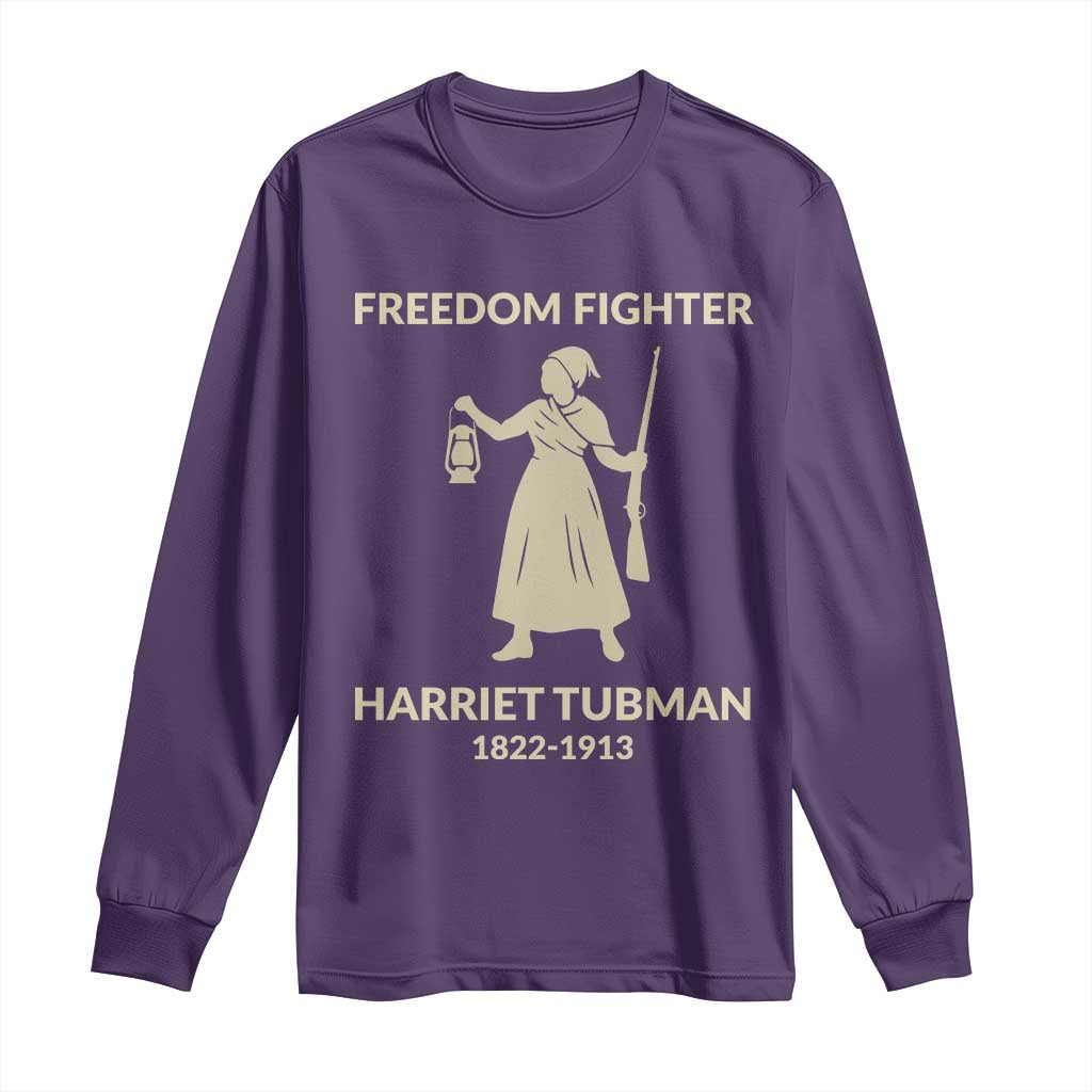 Harriet Tubman Freedom Fighter Long Sleeve Shirt History Lover Gift - Wonder Print Shop