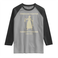 Harriet Tubman Freedom Fighter Raglan Shirt History Lover Gift - Wonder Print Shop
