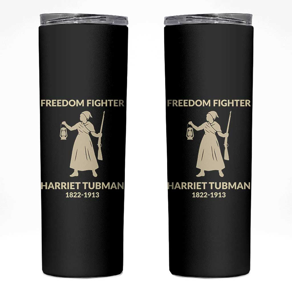 Harriet Tubman Freedom Fighter Skinny Tumbler History Lover Gift - Wonder Print Shop