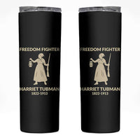 Harriet Tubman Freedom Fighter Skinny Tumbler History Lover Gift - Wonder Print Shop