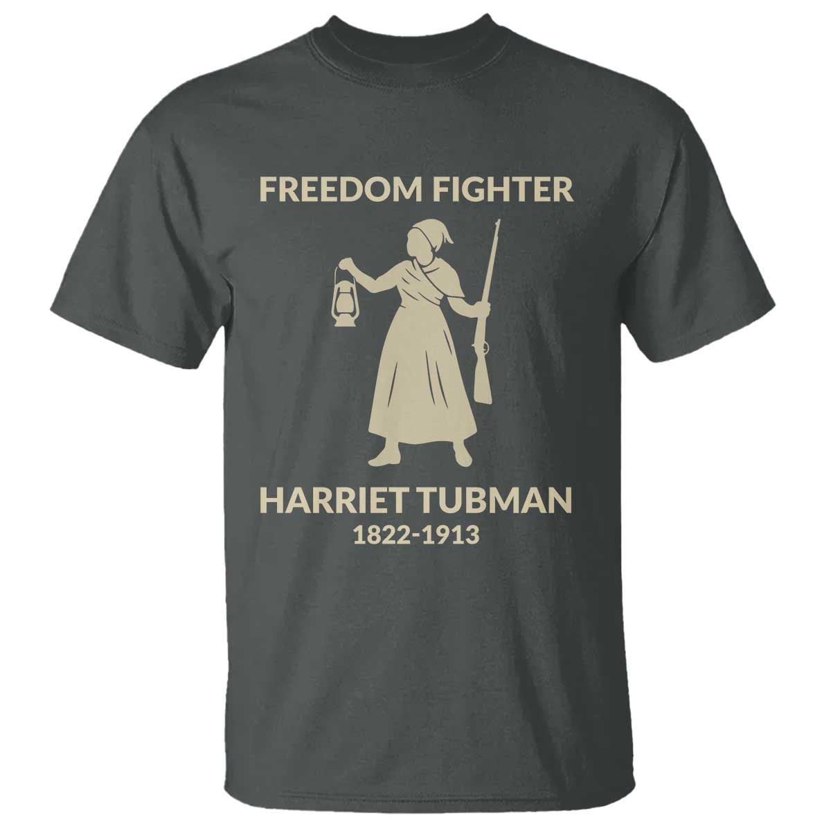 Harriet Tubman Freedom Fighter T Shirt History Lover Gift - Wonder Print Shop