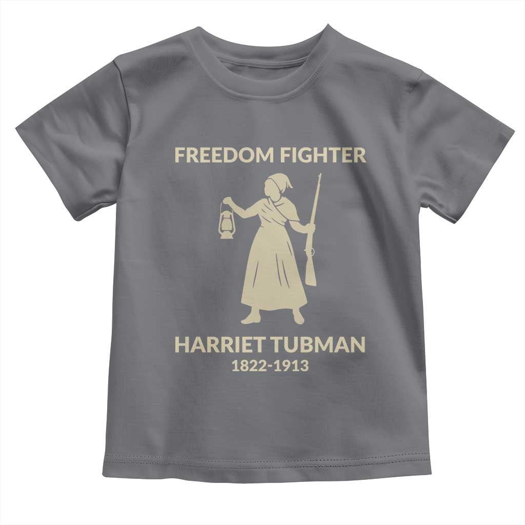 Harriet Tubman Freedom Fighter Toddler T Shirt History Lover Gift - undefined