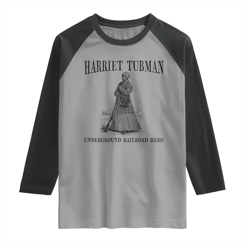 Harriet Tubman Raglan Shirt Underground Railroad Freedom Leader - Wonder Print Shop