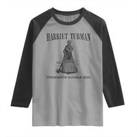 Harriet Tubman Raglan Shirt Underground Railroad Freedom Leader - Wonder Print Shop