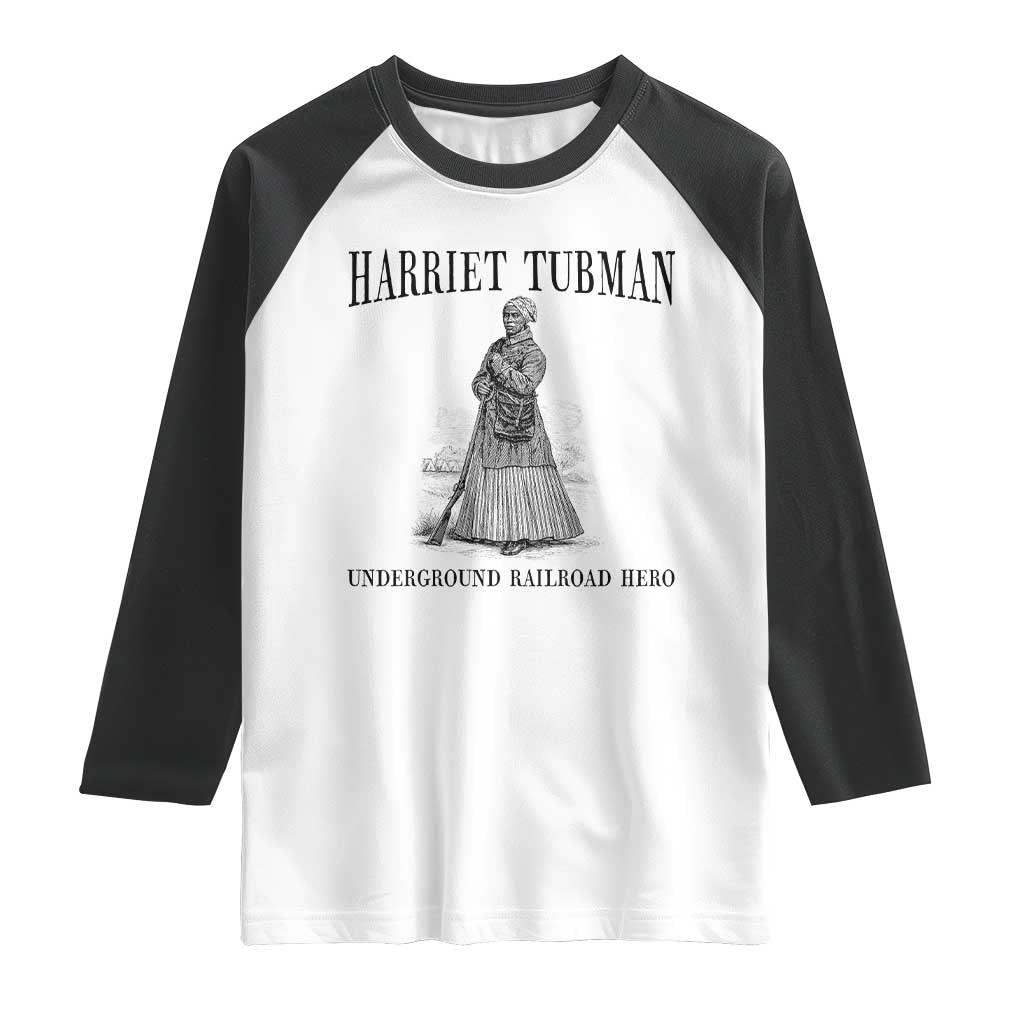 Harriet Tubman Raglan Shirt Underground Railroad Freedom Leader - Wonder Print Shop