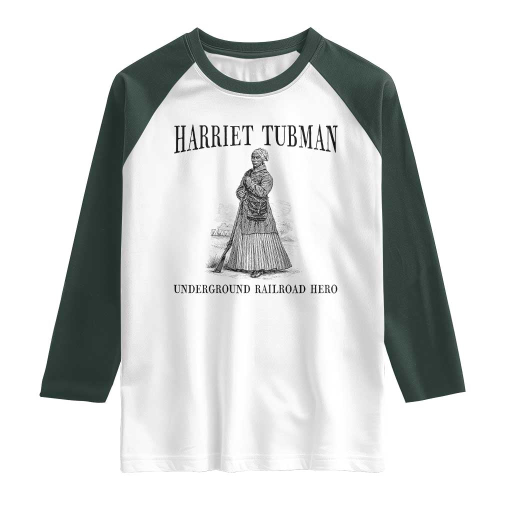 Harriet Tubman Raglan Shirt Underground Railroad Freedom Leader - Wonder Print Shop