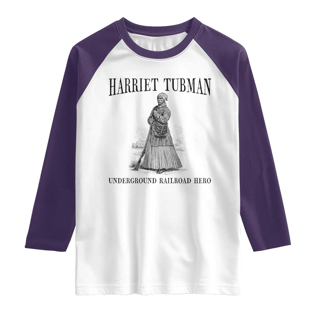 Harriet Tubman Raglan Shirt Underground Railroad Freedom Leader - Wonder Print Shop