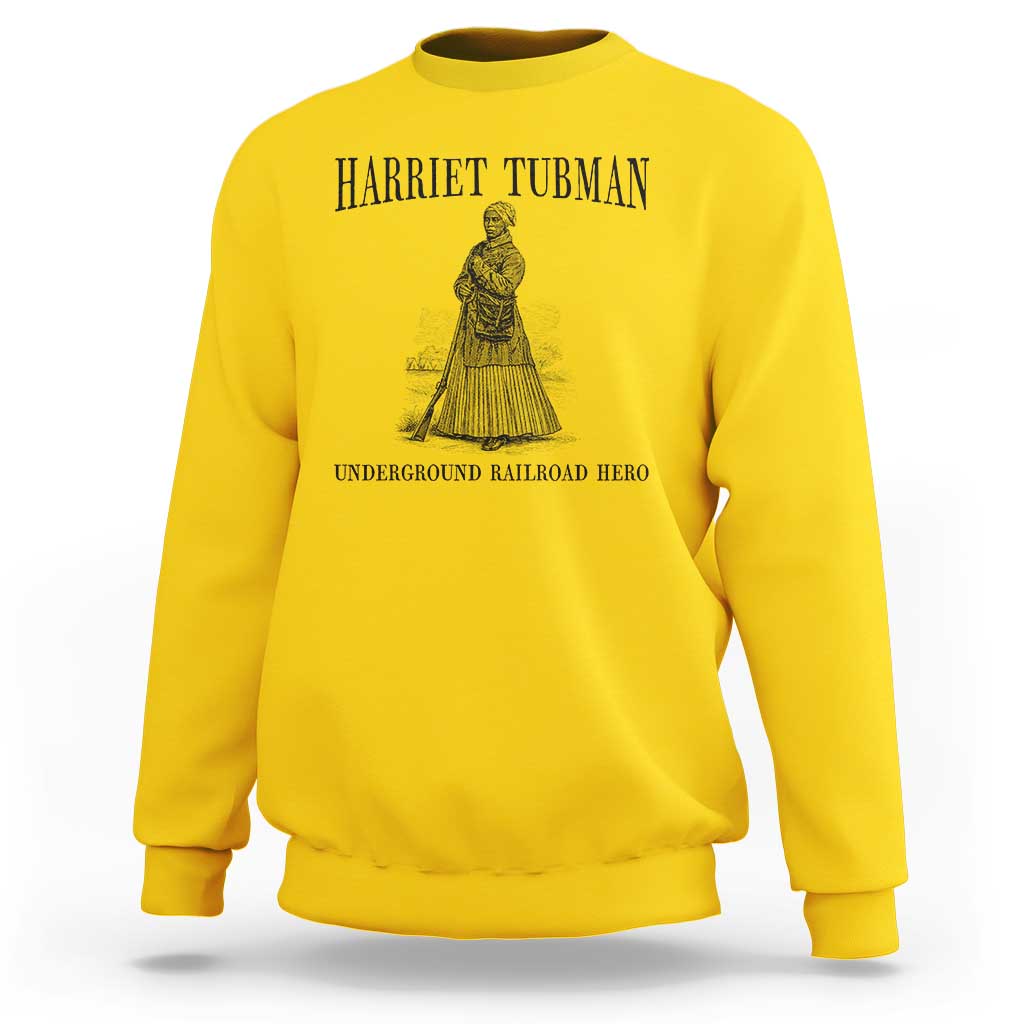 Harriet Tubman Sweatshirt Underground Railroad Freedom Leader - Wonder Print Shop