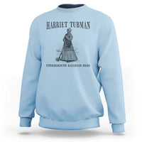 Harriet Tubman Sweatshirt Underground Railroad Freedom Leader - Wonder Print Shop