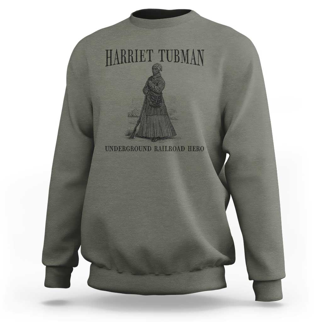 Harriet Tubman Sweatshirt Underground Railroad Freedom Leader - Wonder Print Shop