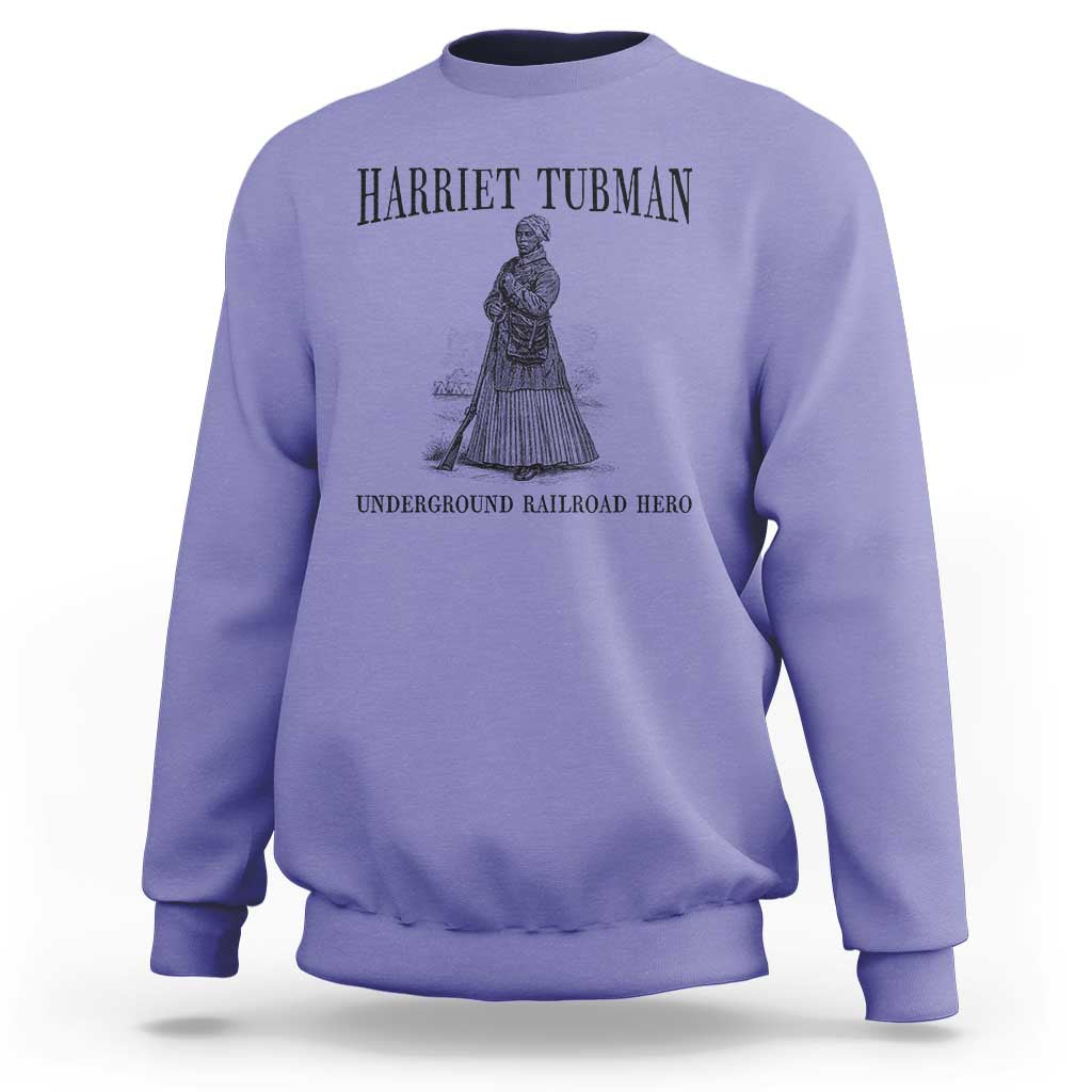 Harriet Tubman Sweatshirt Underground Railroad Freedom Leader - Wonder Print Shop