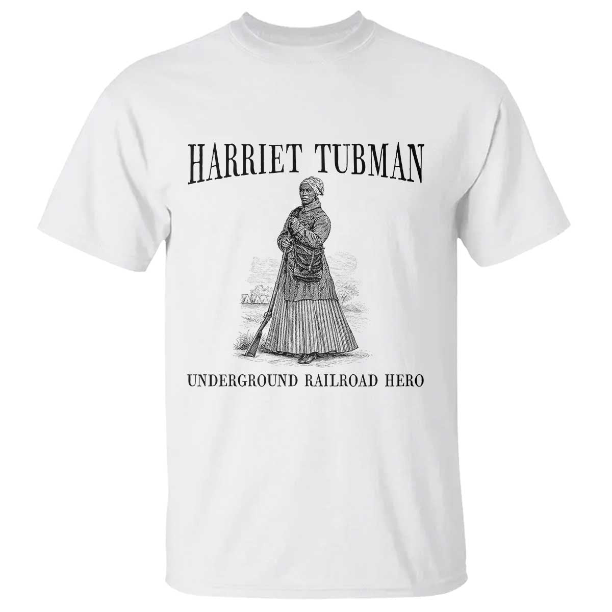 Harriet Tubman T Shirt Underground Railroad Freedom Leader - Wonder Print Shop
