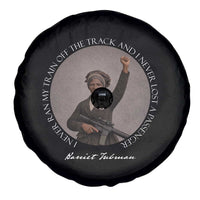 Harriet Tubman Quote Spare Tire Cover I Never Ran My Train Off The Track