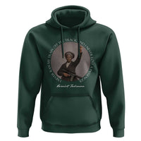 Harriet Tubman Quote Hoodie I Never Ran My Train Off The Track