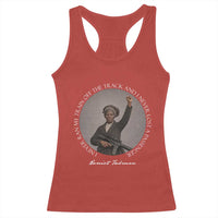 Harriet Tubman Quote Racerback Tank Top I Never Ran My Train Off The Track
