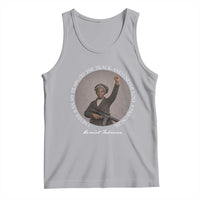 Harriet Tubman Quote Tank Top I Never Ran My Train Off The Track