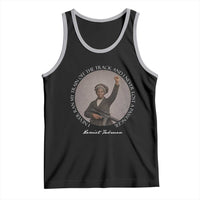 Harriet Tubman Quote Tank Top I Never Ran My Train Off The Track
