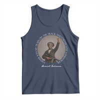 Harriet Tubman Quote Tank Top I Never Ran My Train Off The Track