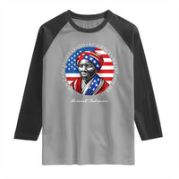 Harriet Tubman Patriotic Raglan Shirt Black History Month Gift