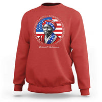 Harriet Tubman Patriotic Sweatshirt Black History Month Gift