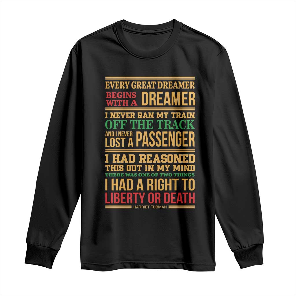 Harriet Tubman Powerful Quote Long Sleeve Shirt Strong Black Women Pride - Wonder Print Shop