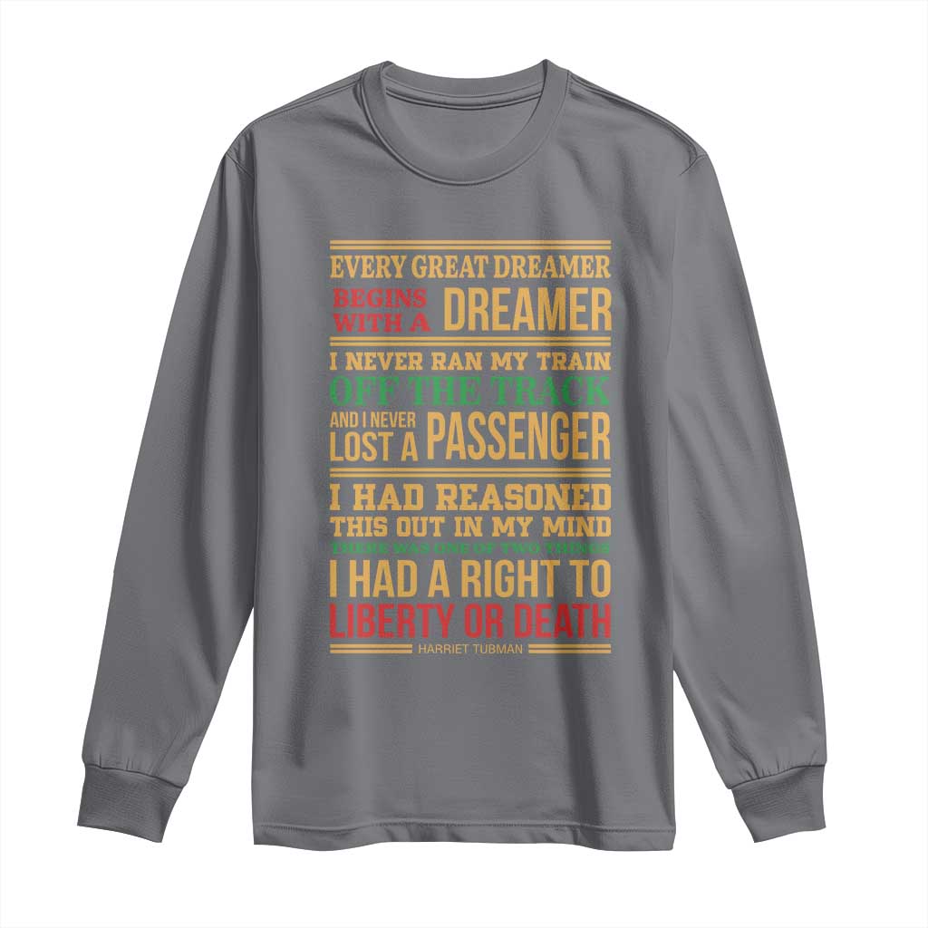 Harriet Tubman Powerful Quote Long Sleeve Shirt Strong Black Women Pride - Wonder Print Shop