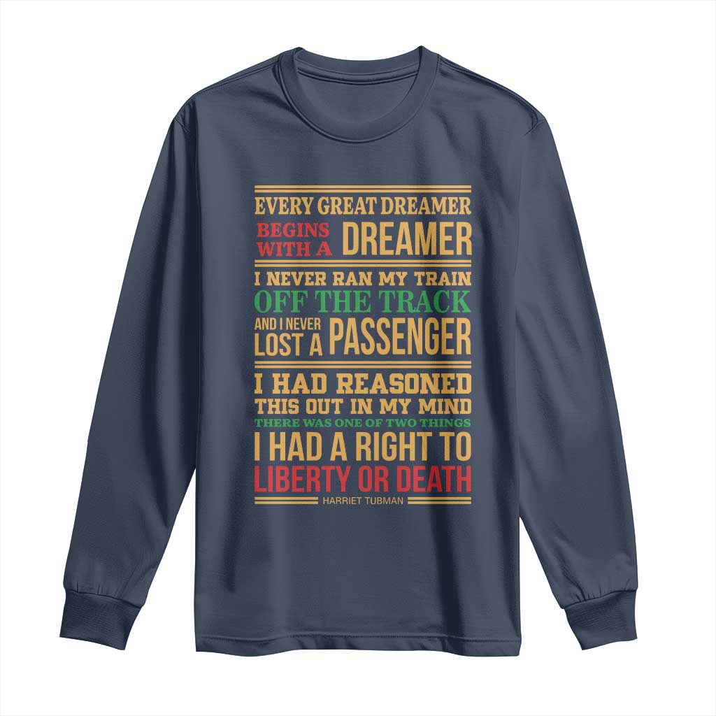 Harriet Tubman Powerful Quote Long Sleeve Shirt Strong Black Women Pride - Wonder Print Shop