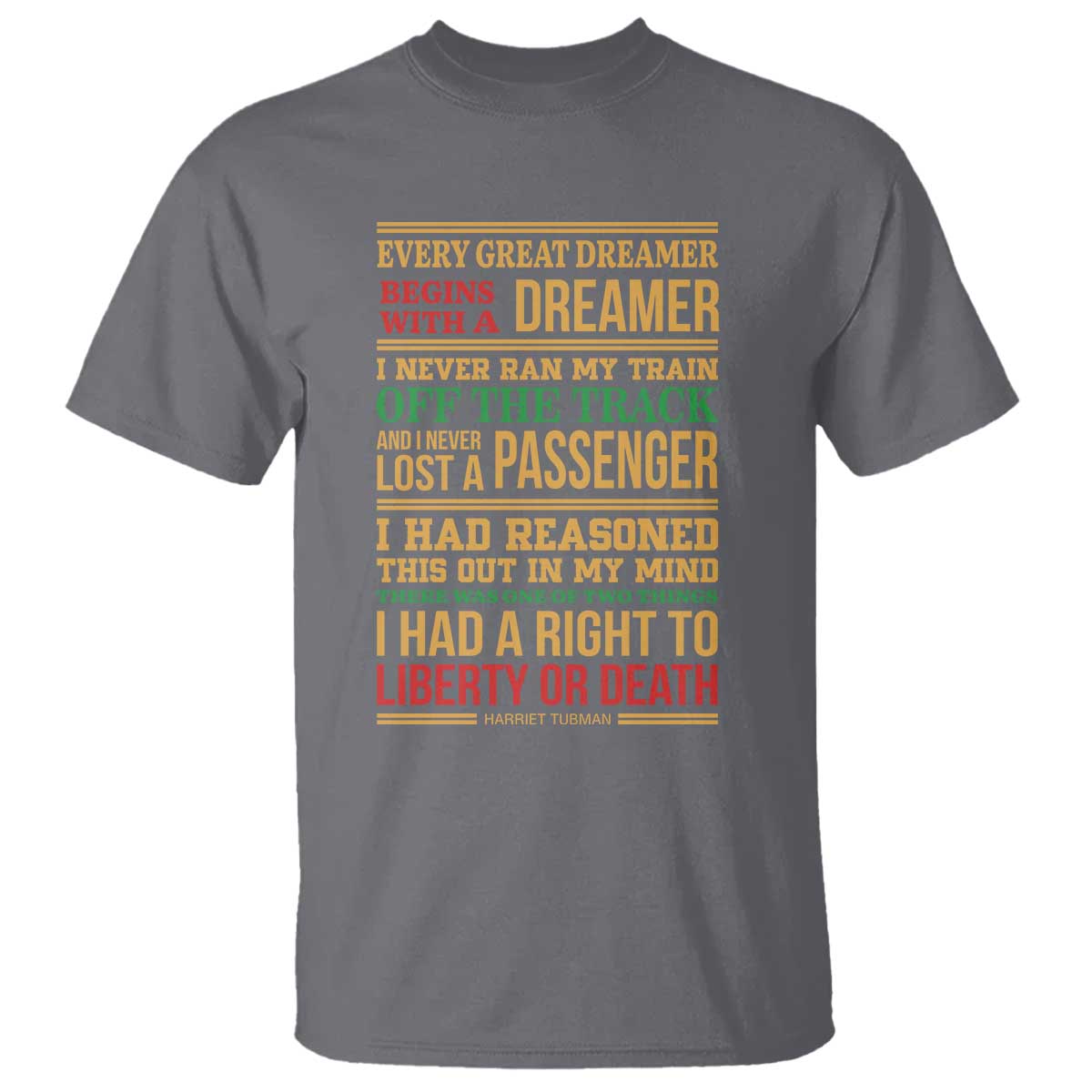 Harriet Tubman Powerful Quote T Shirt Strong Black Women Pride - Wonder Print Shop