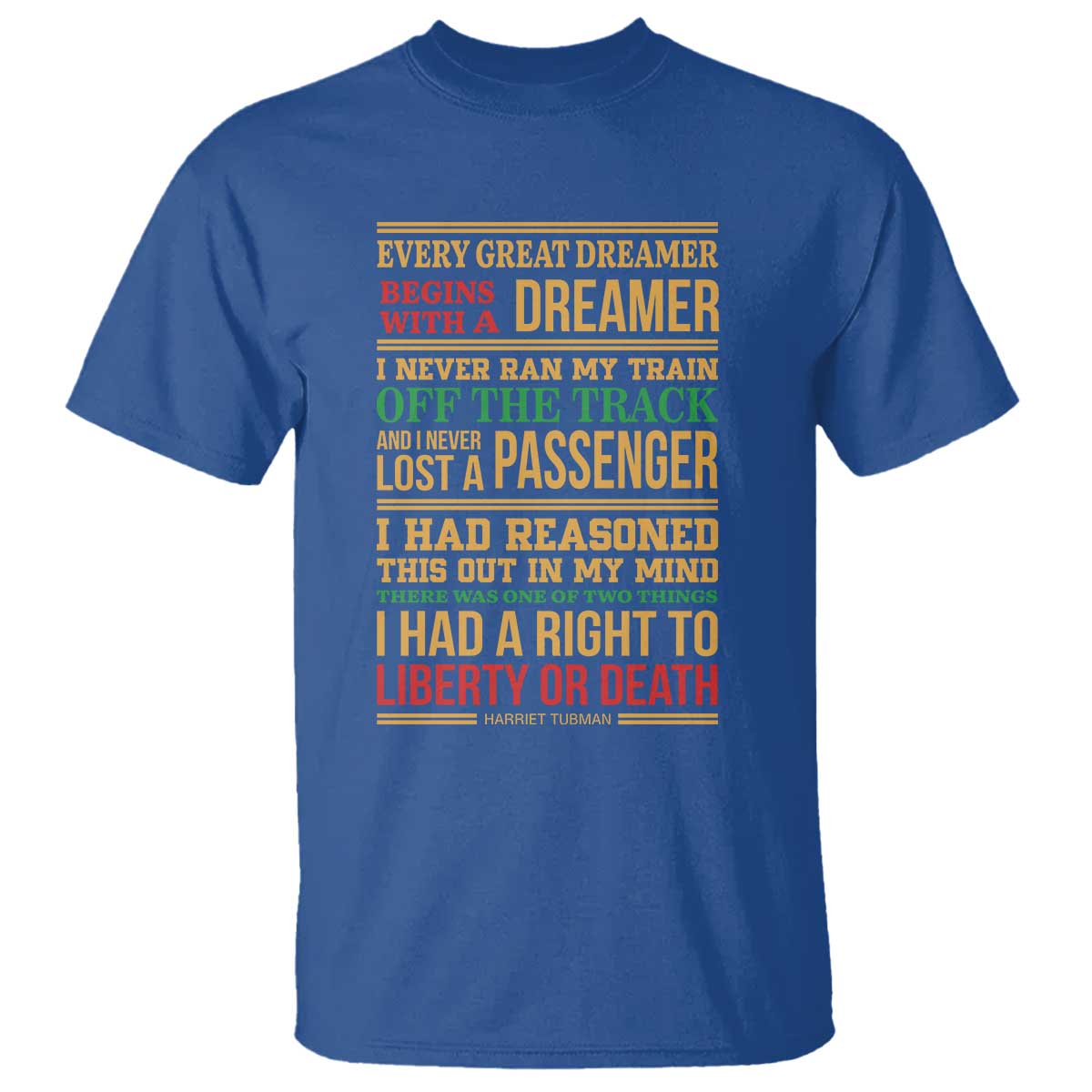 Harriet Tubman Powerful Quote T Shirt Strong Black Women Pride - Wonder Print Shop