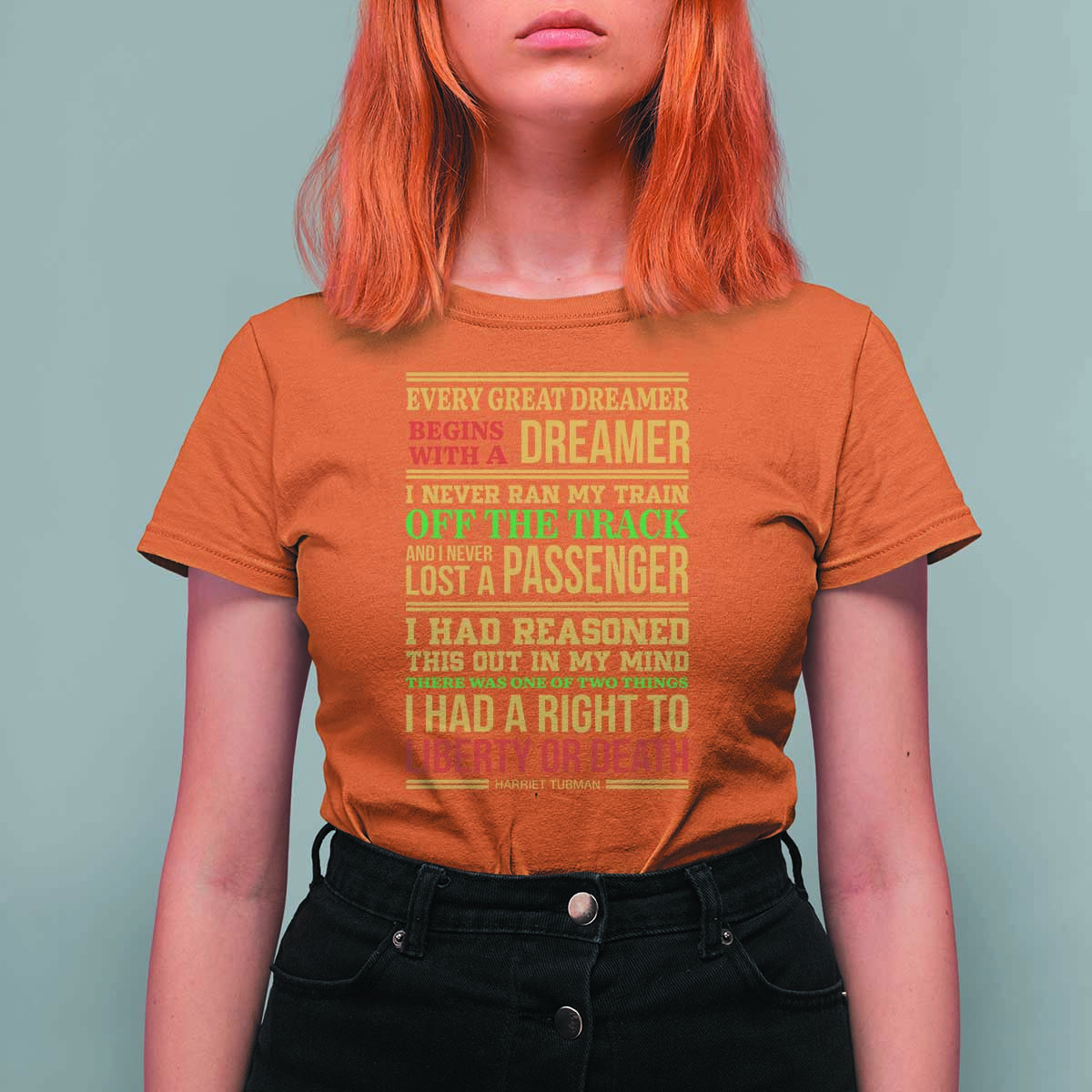 Harriet Tubman Powerful Quote T Shirt For Women Strong Black Women Pride - Wonder Print Shop