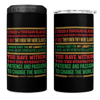 Harriet Tubman Powerful Quote 4 in 1 Can Cooler Tumbler Female Empowerment History Gift - Wonder Print Shop