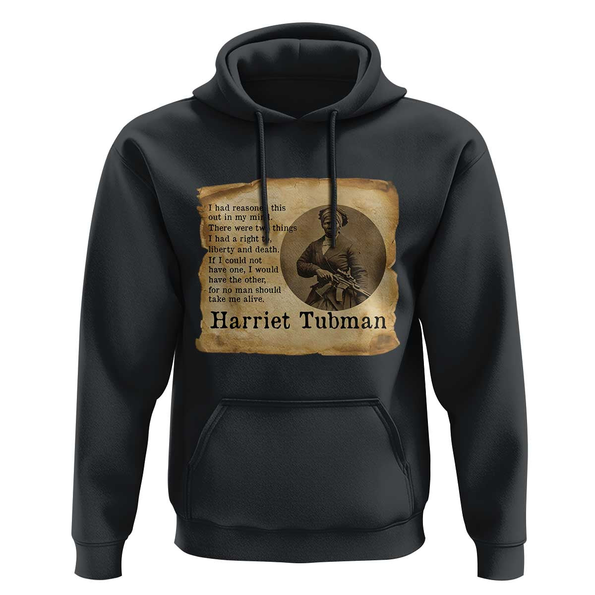 Harriet Tubman Quote Hoodie Liberty Or Death Empowerment Gift - Wonder Print Shop
