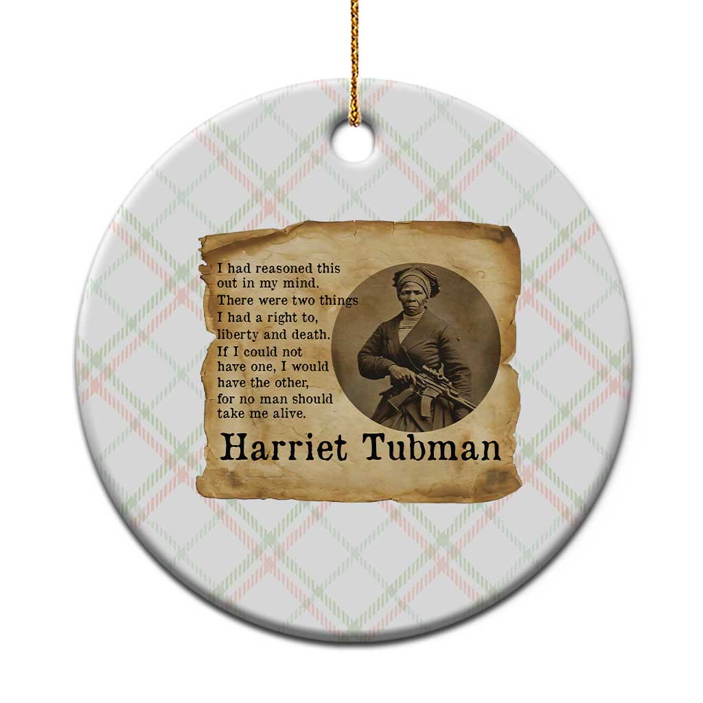 Harriet Tubman Quote Ceramic Ornament Liberty Or Death Empowerment Gift - Wonder Print Shop