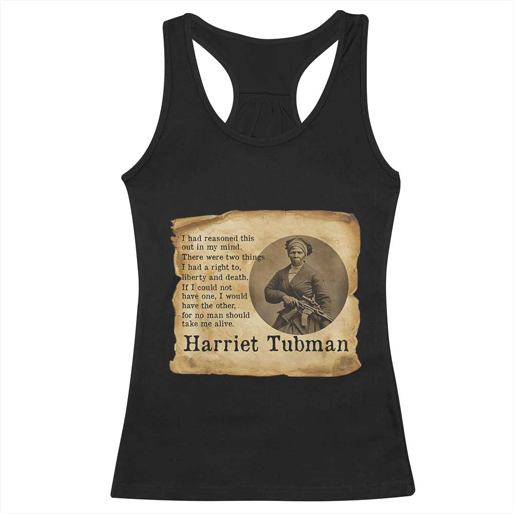 Harriet Tubman Quote Racerback Tank Top Liberty Or Death Empowerment Gift - Wonder Print Shop