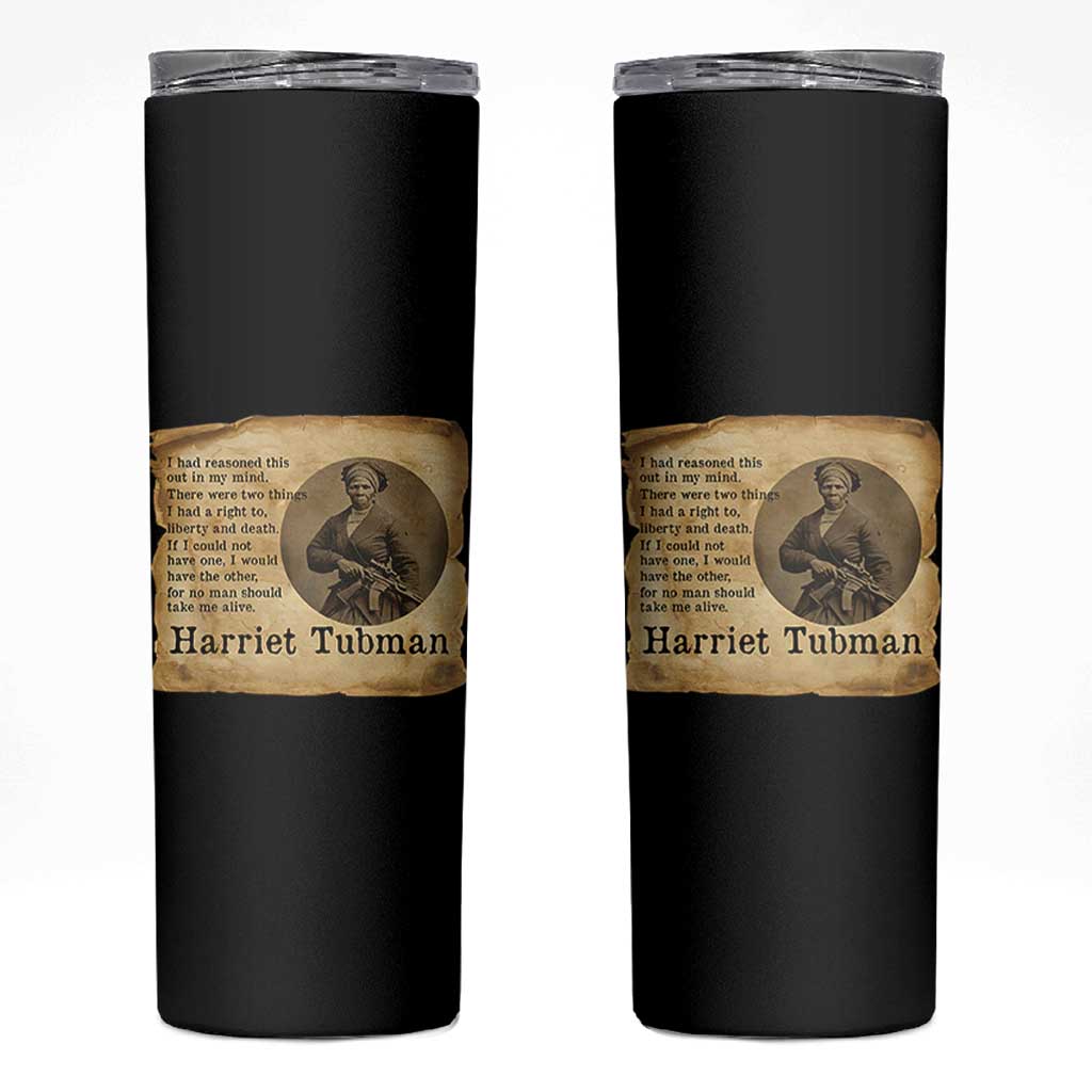 Harriet Tubman Quote Skinny Tumbler Liberty Or Death Empowerment Gift - Wonder Print Shop