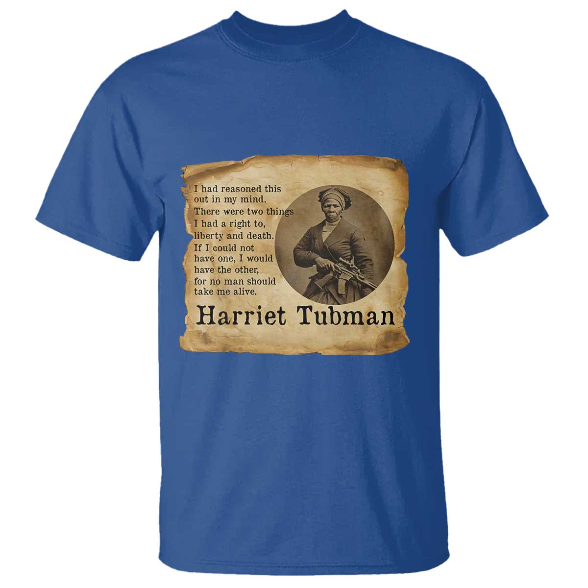 Harriet Tubman Quote T Shirt Liberty Or Death Empowerment Gift - Wonder Print Shop